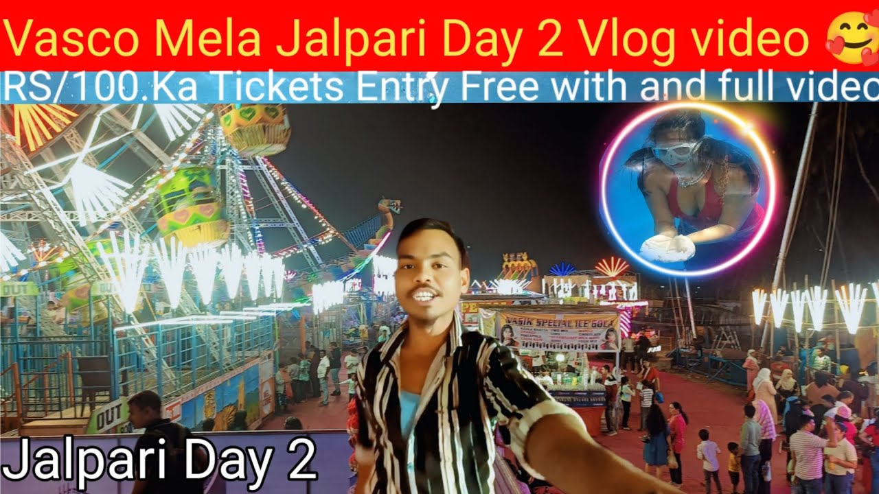 Jalpari Day 2 Vlog Video Vasco Mela Da Gama 😘 