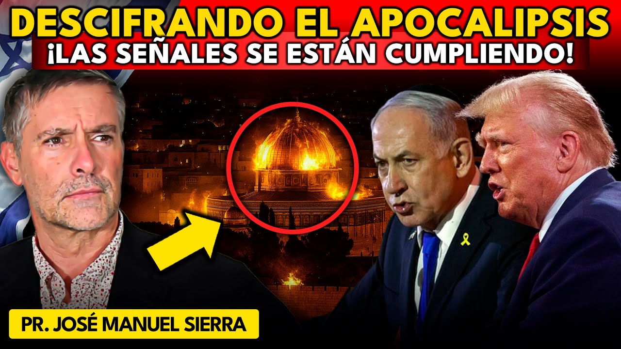 Las SEÑALES del APOCALIPSIS se están CUMPLIENDO por el pastor José Manuel Sierra