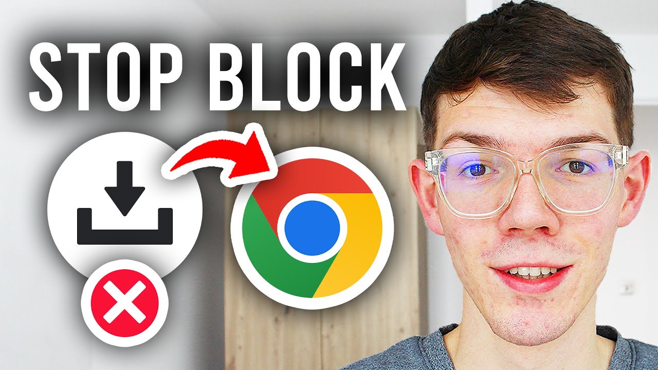 How To Stop Chrome From Blocking Downloads - Step By Step