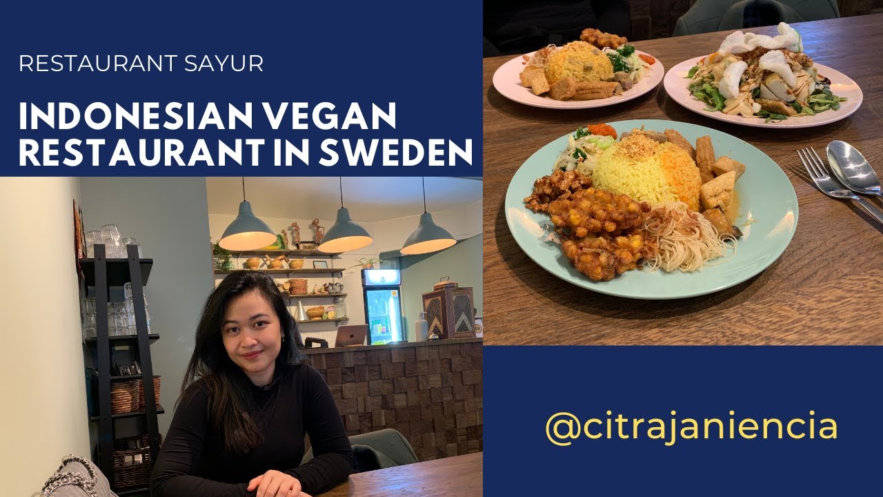 A MUST TRY INDONESIAN VEGAN RESTAURANT IN SWEDEN !!!