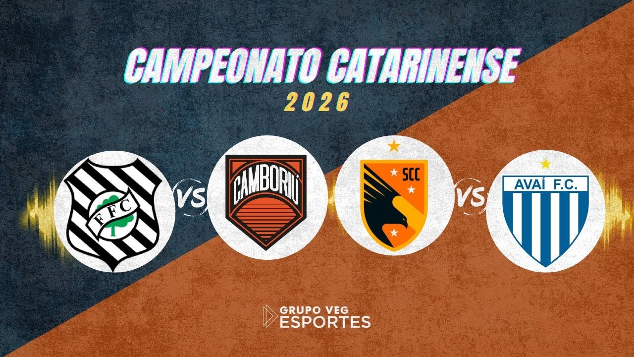 FIGUEIRENSE X CAMBORIÚ  | SANTA CATARINA X AVAÍ - AO VIVO