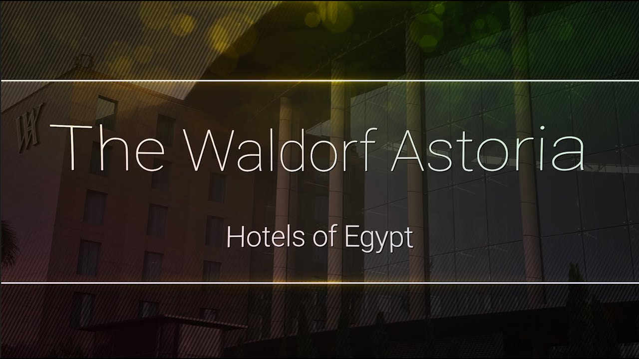 The Waldorf Astoria Cairo-Heliopolis - Hotels of Egypt