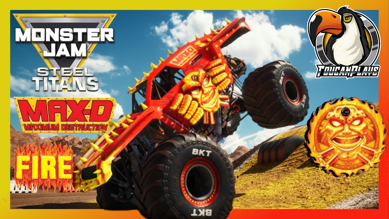 Max-D Fire!  All-Star Monster Truck | Monster Jam Steel Titans