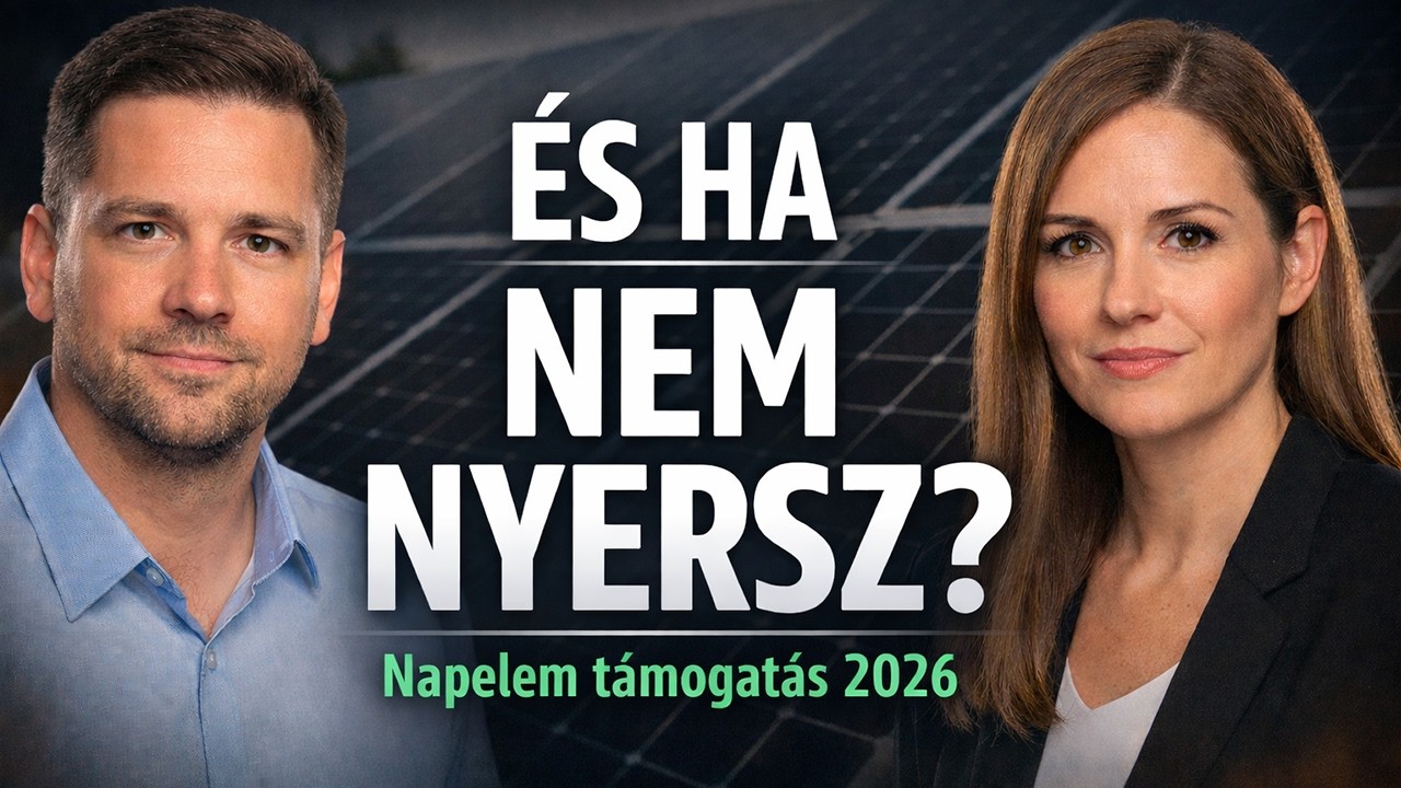 Napelem támogatás 2026: Mi történik, ha nem nyersz?