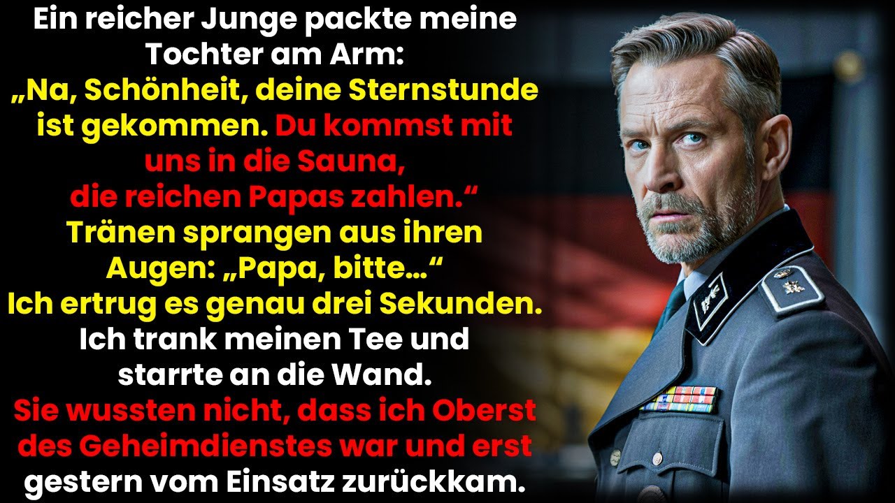 GRU-Oberst Bestrafte Den Reichen Jungen Brutal, Der Seine Tochter Gedemütigt Hatte