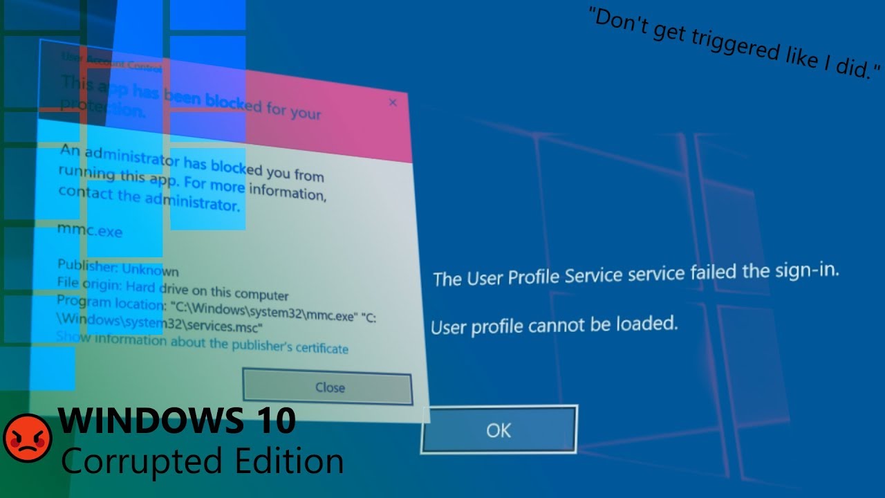 Windows 10, Corrupted Edition