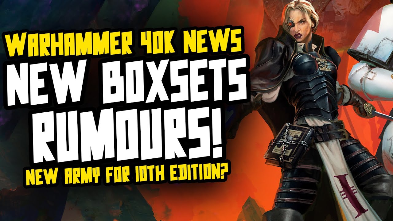 NEW 40K Boxsets Rumours! New ARMY Inbound for 10th?!