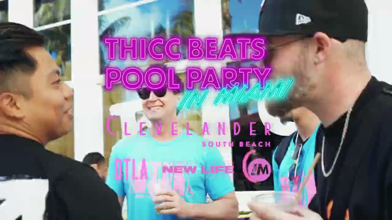 DTLA x New Life Sounds x EDM Maniac Present: Thicc Beats Pool Party in Miami