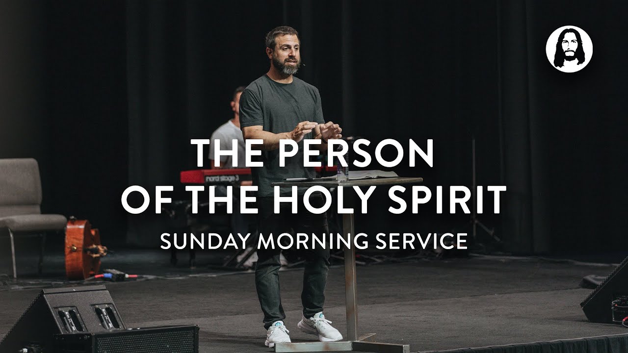 The Person of The Holy Spirit | Michael Koulianos | Sunday Morning Service