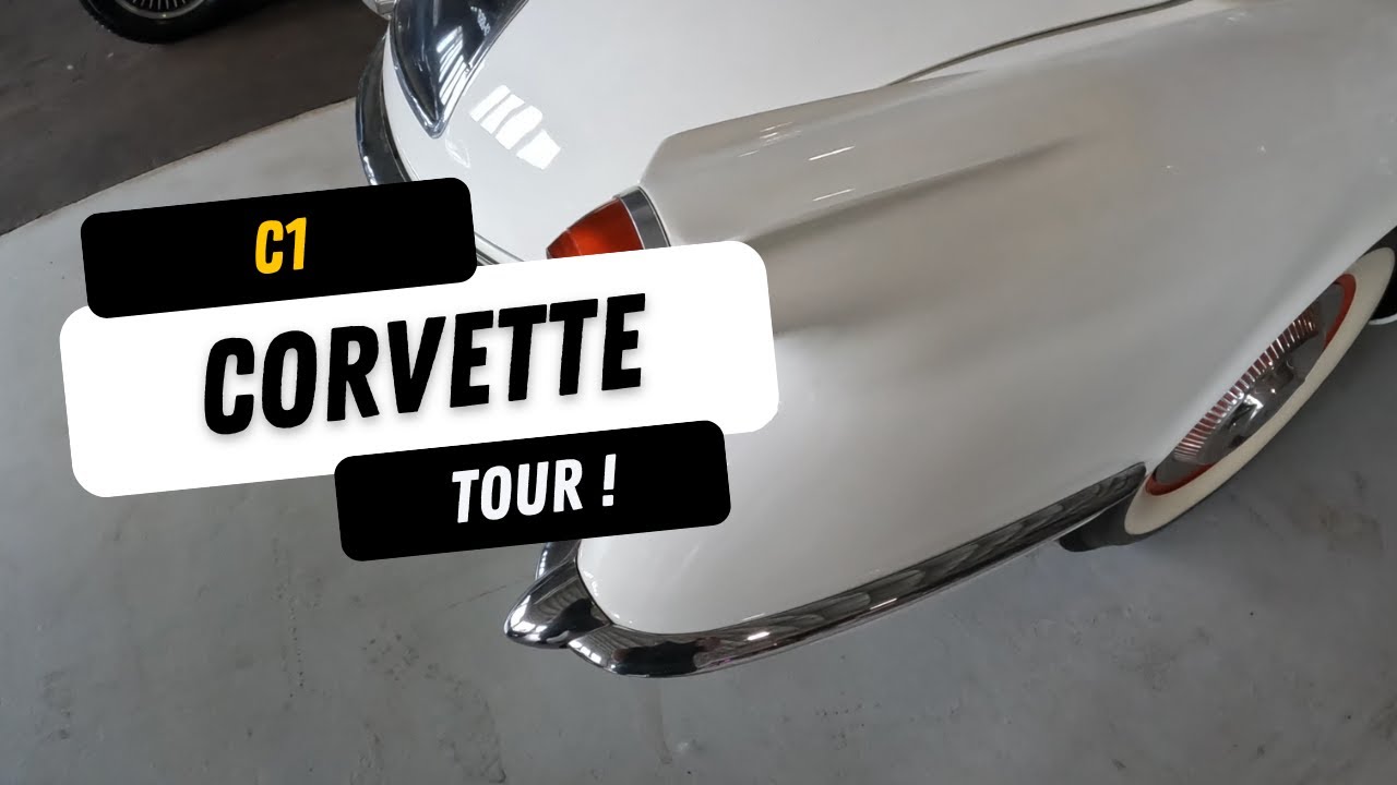 The Iconic American Classic - Take a Tour of the C1 Corvette!