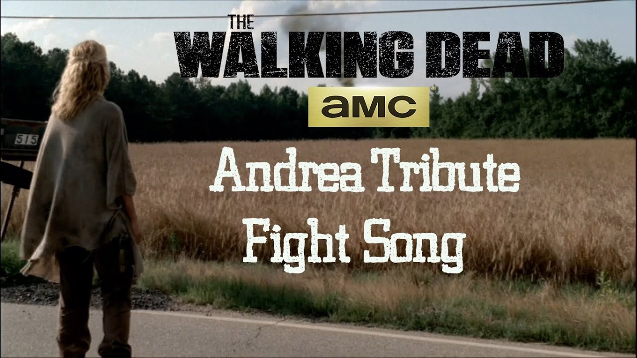 The Walking Dead Tribute ~ Andrea  Fight Song