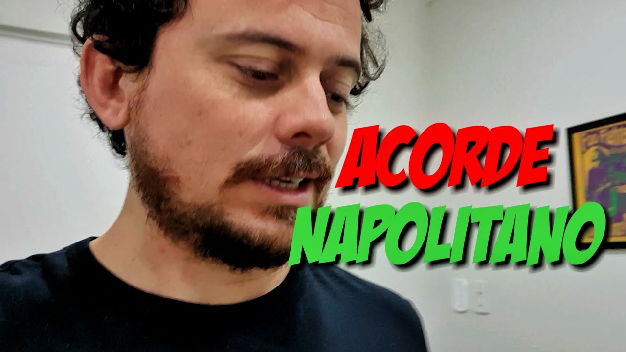 Você conhece o Acorde Napolitano?