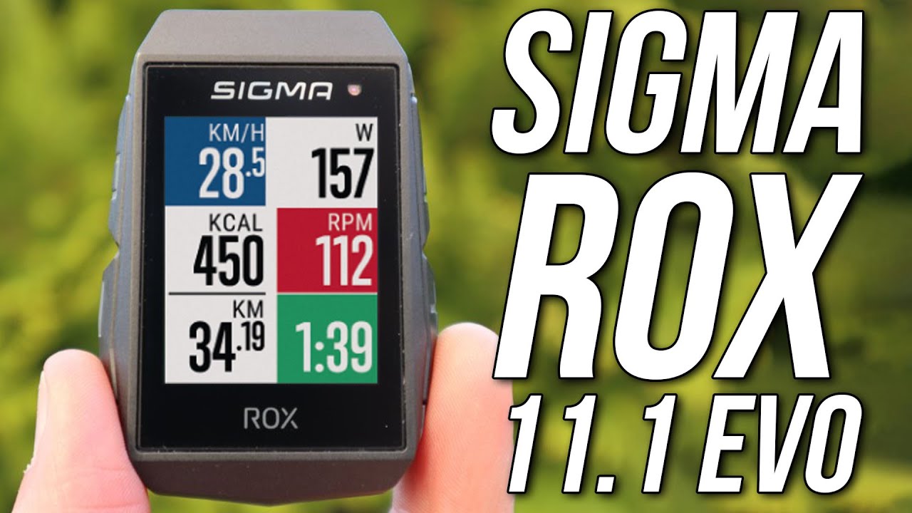 Sigma ROX 11.1 EVO GPS-Fahrradcomputer 🚲 Ausführlicher Praxistest 👉 Einrichtung & Tipps