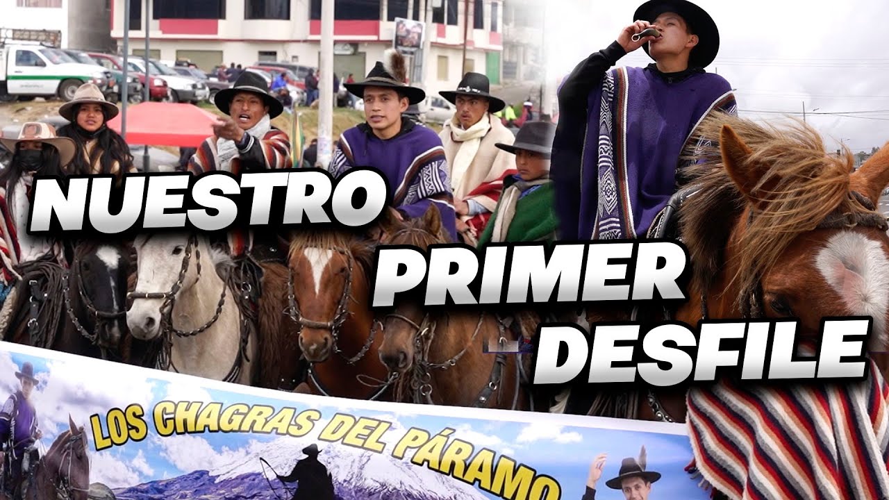 PRIMER DESFILE DE CHAGRAS CON EL FURIA | John Valverde