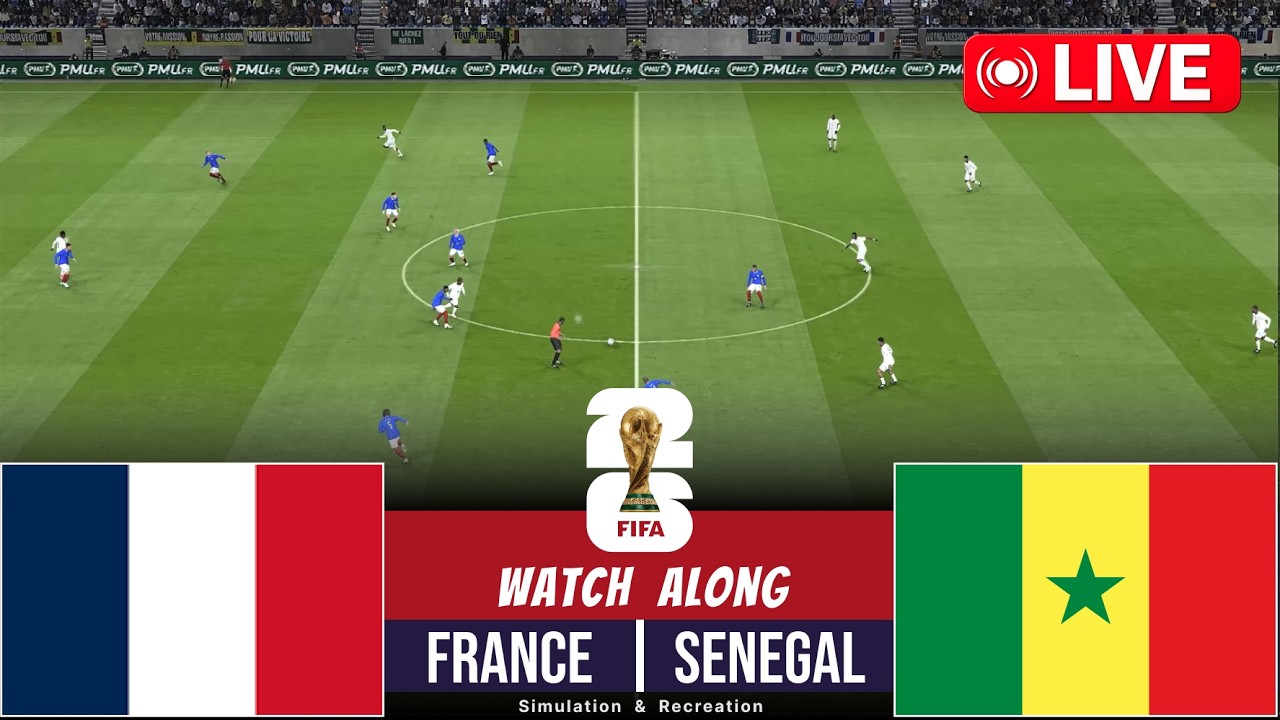 France vs Senegal I FIFA World Cup 2026 I Full Match Streaming | Video Game Simulation