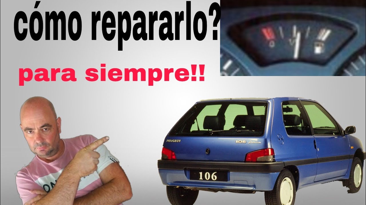 Cómo reparar marcador combustible Peugeot 106..Fin del misterio.