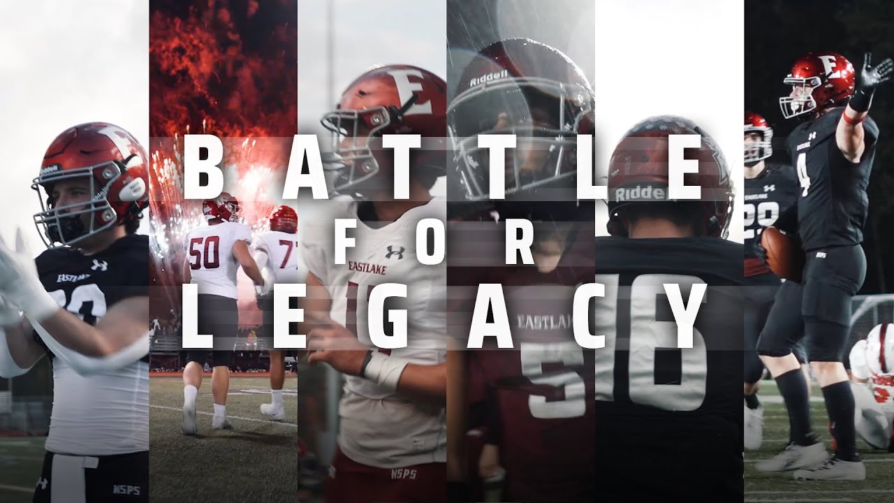 Eastlake Wolves Football 2021 | Battle For Legacy