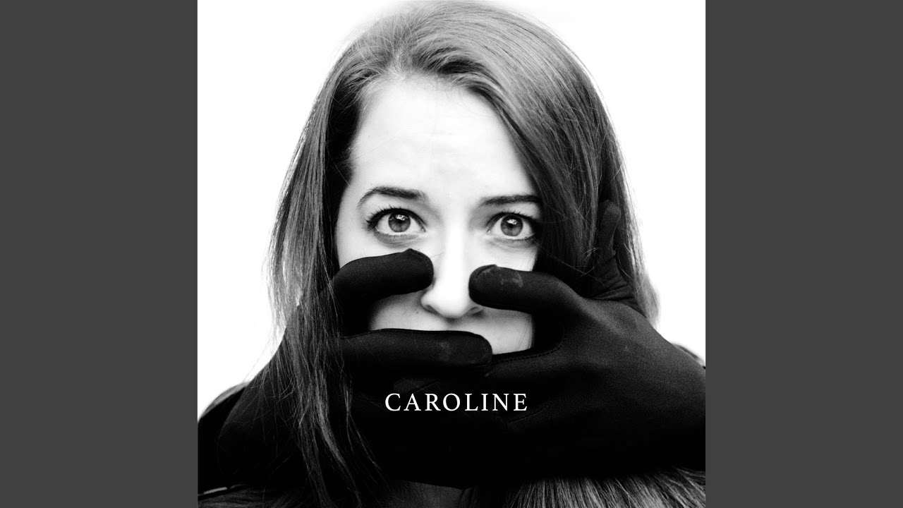 Caroline