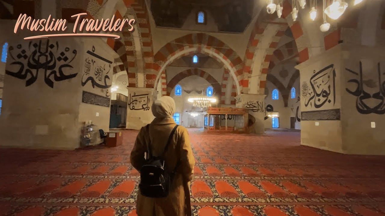 Masjid Tertua di Edirne Dikenal Dengan Ukuran Kaligrafinya Yang Cukup Besar - MUSLIM TRAVELERS 2023