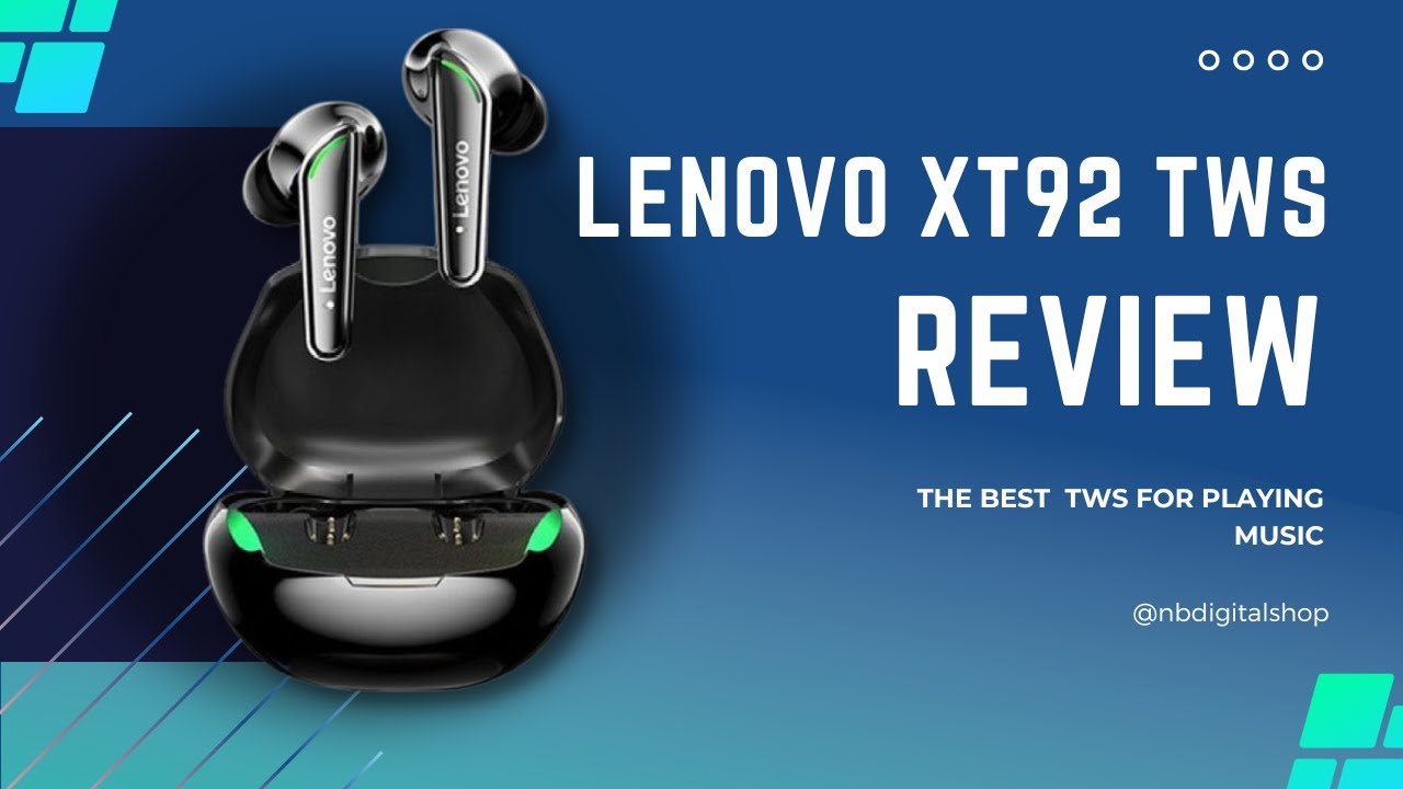 𝙇𝙚𝙣𝙤𝙫𝙤 𝙓𝙏92 True Wireless Bluetooth TWS Earbuds Black Review by NB Digital