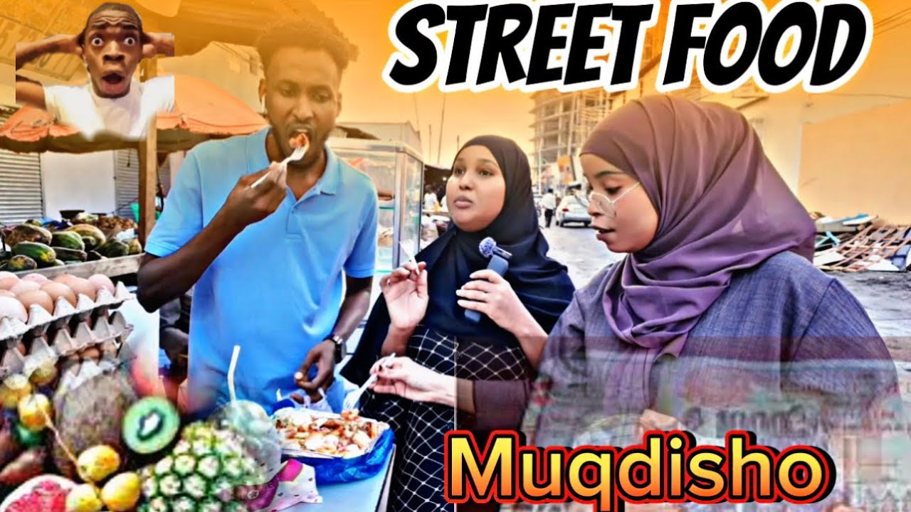 Cuntada wadooyinka ee muqdisho (street food in muqdisho)