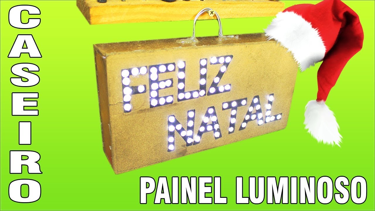 Como Fazer um Painel Luminoso (Letreiro Caseiro)