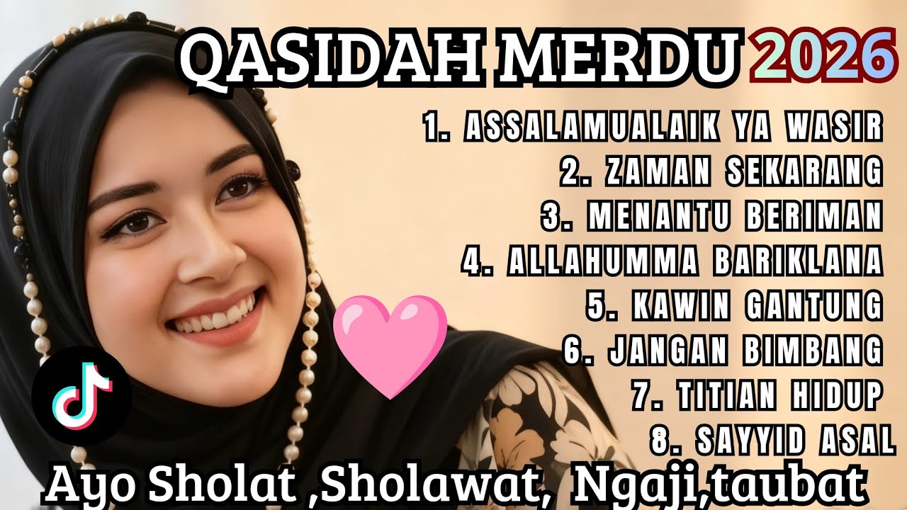 KUMPULAN QASIDAH MERDUU ✨️SPESIAL DALAM RANGKA MENYAMBUT BULAN PUASA ❤️TERBARU 2026 PALING DI CARI 