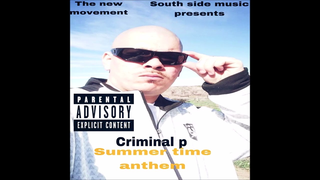 summer time anthem criminal p summer time summer time anthem west coast new 2024