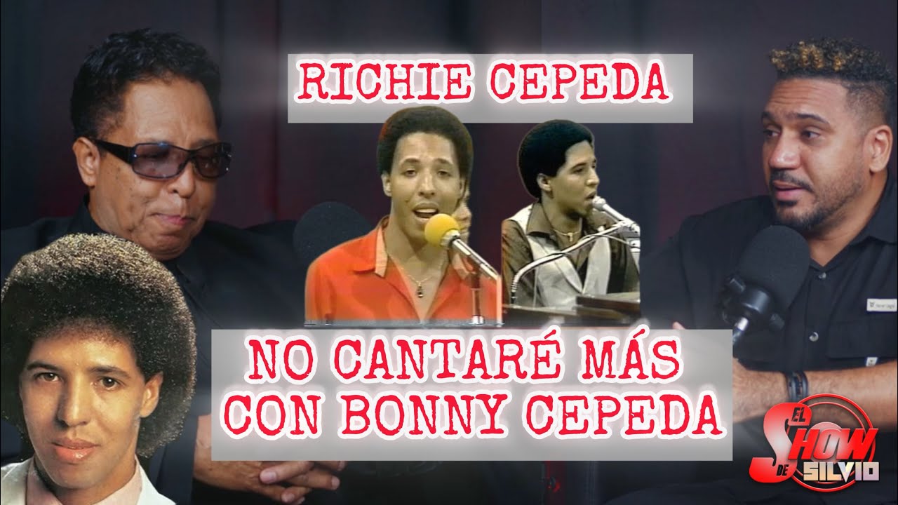 RICHIE CEPEDA. NO CANTARÉ MÁS CON BONNY. EL SHOW DE SILVIO.