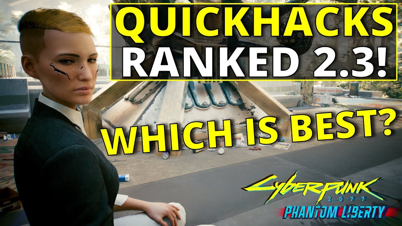 All Quickhacks Ranked Worst to Best in Cyberpunk 2077 2.3