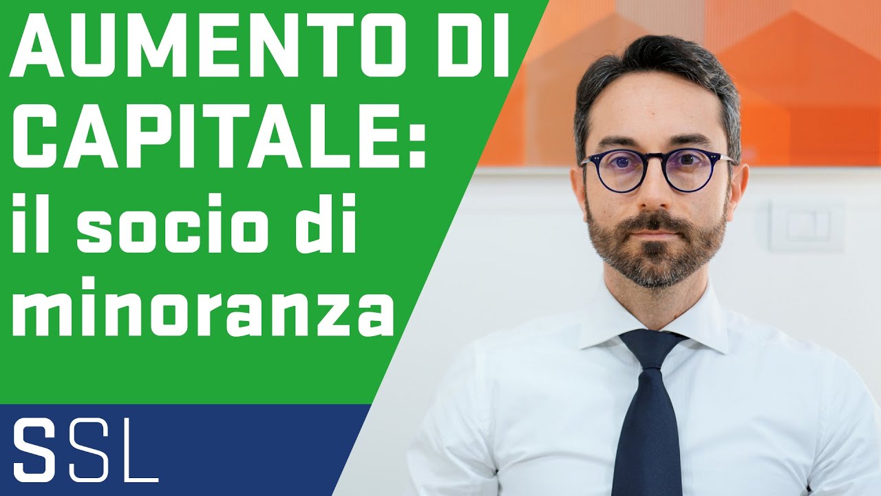SOCIO DI MINORANZA E AUMENTO DI CAPITALE SOCIALE: C'È UN LIMITE AL POTERE DELLA MAGGIORANZA?