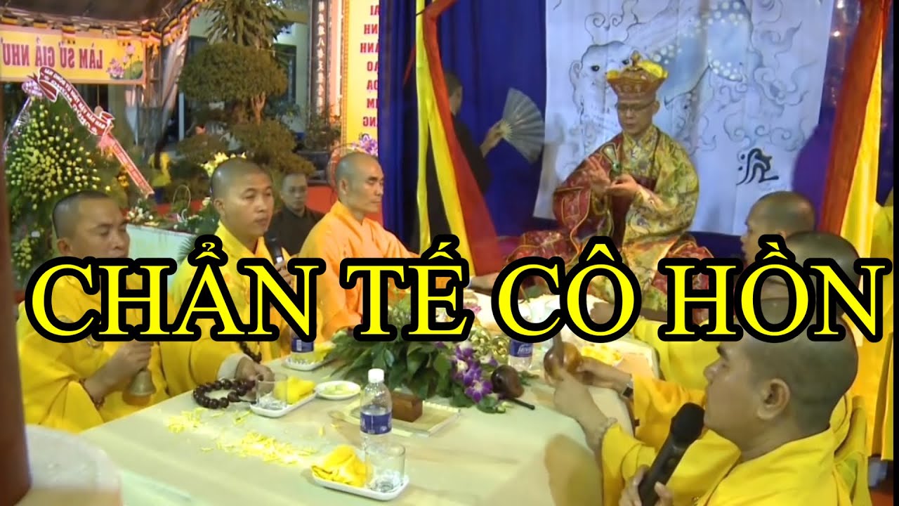 Chẩn tế cô hồn hay nhất,​​nghi lễ Phật giáo Huế
