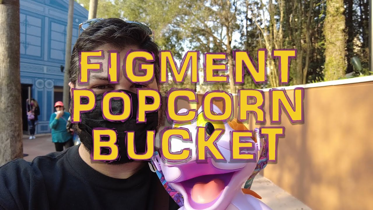 FIGMENT POPCORN BUCKET REDEMPTION!!