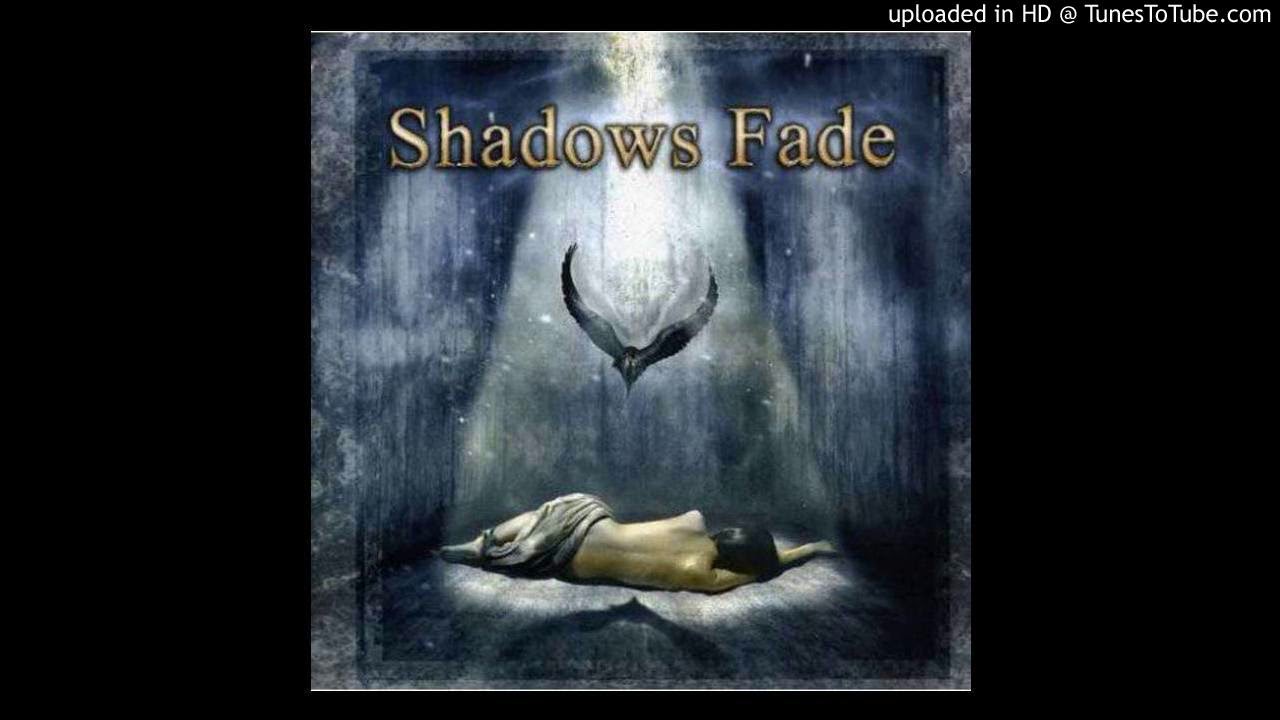 Shadows Fade - My Ocean