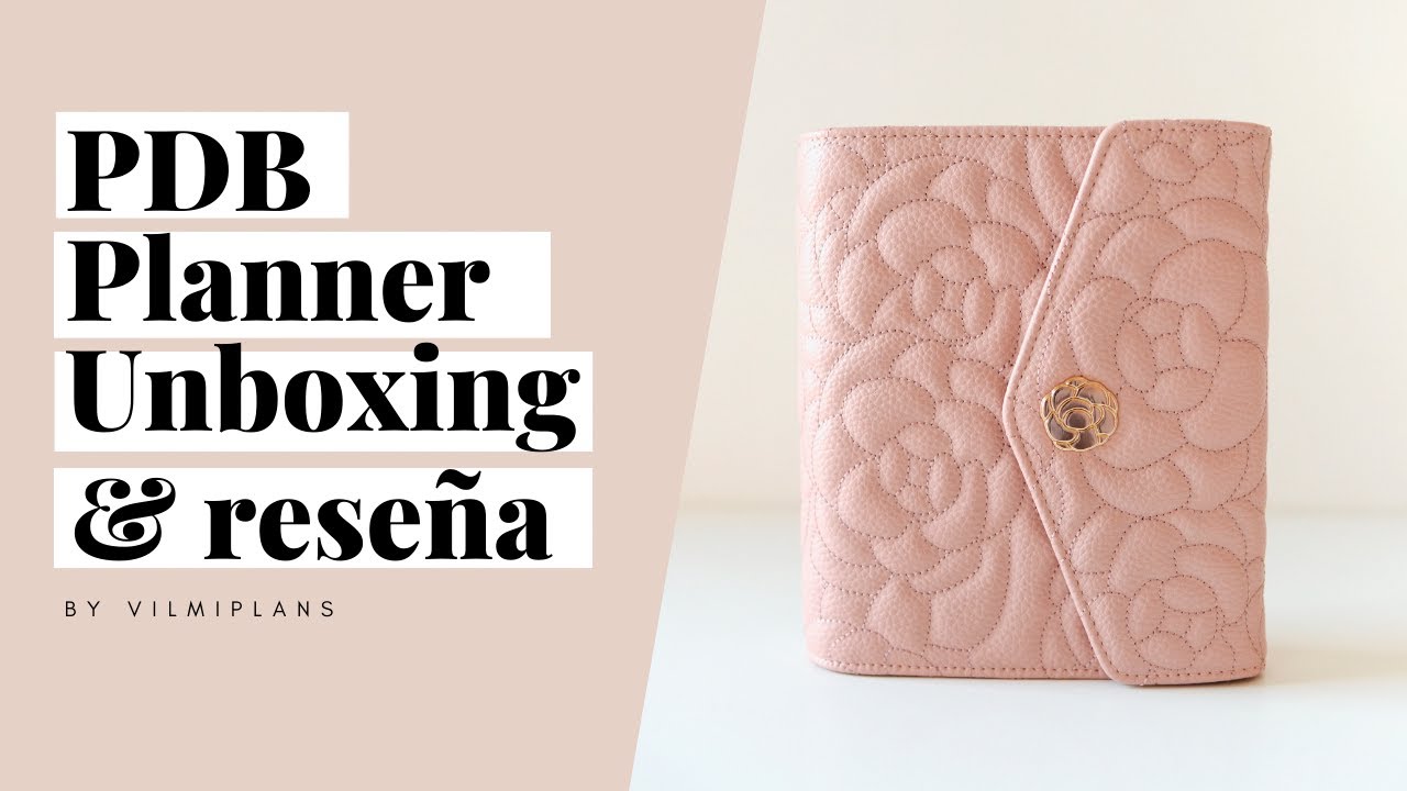 PDB Planner Unboxing + Rese&ntilde;a | Camelia Personal Wide