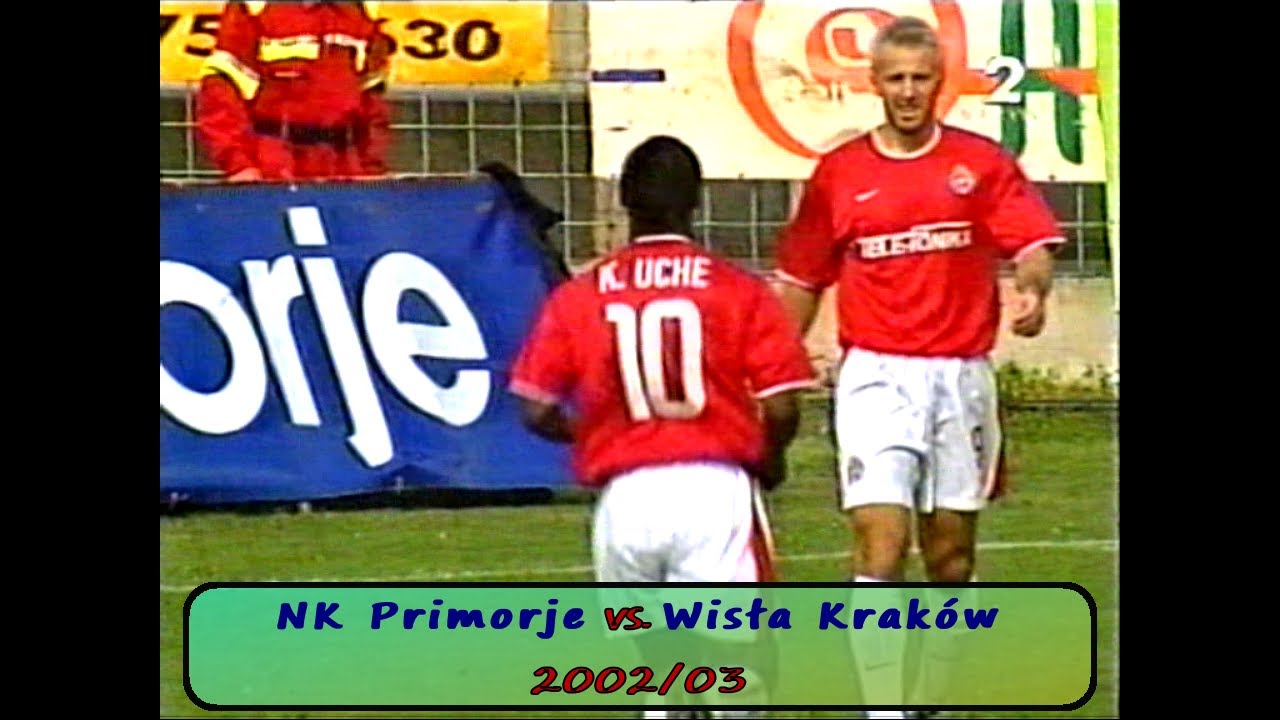 NK Primorje - Wisła Krak&oacute;w 0:2 (puchar UEFA 2002/03)
