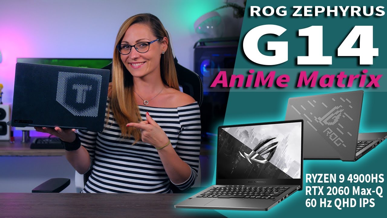 It's Lit ! - ASUS ROG Zephyrus G14 review (AMD Ryzen 9 4900HS, RTX 2060, AniMe Matrix LED Cover)