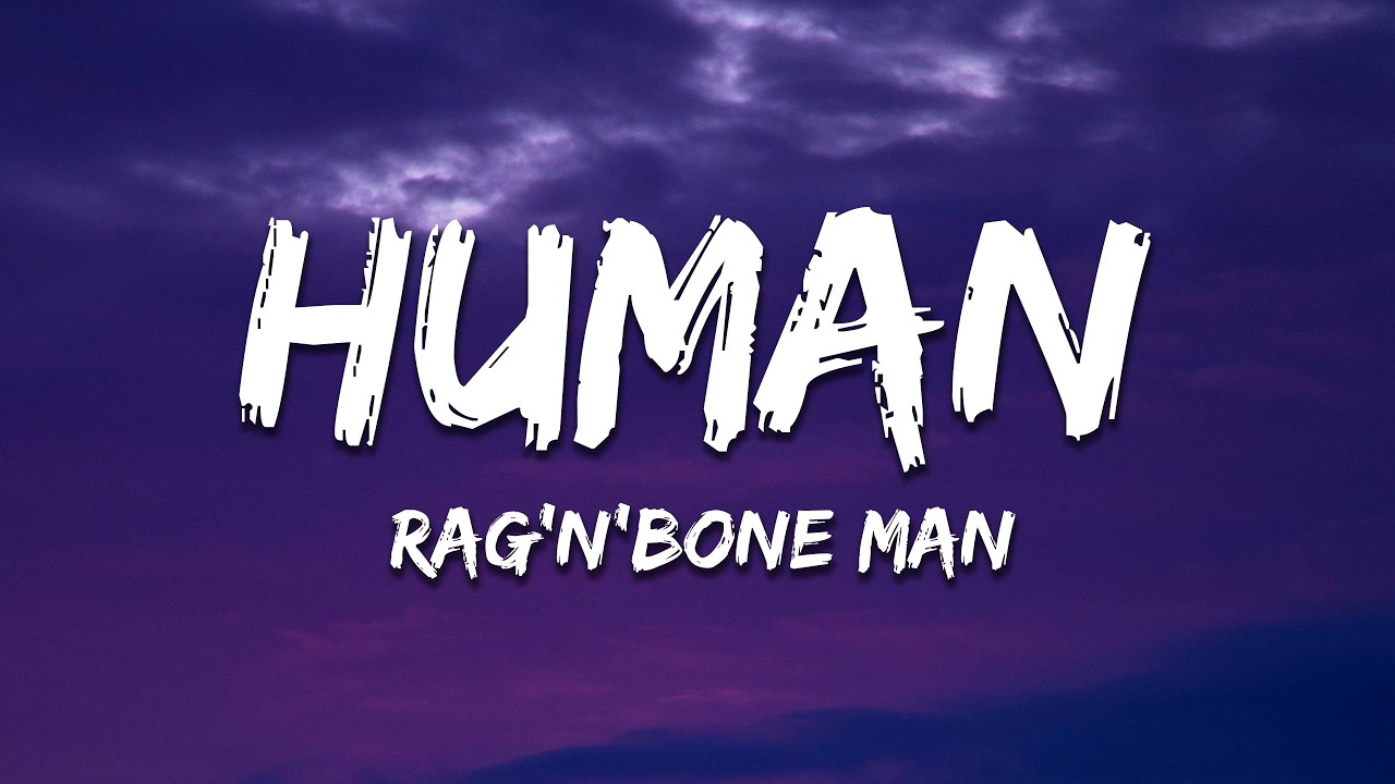 Rag'n'Bone Man - Human (Lyrics) Slowed