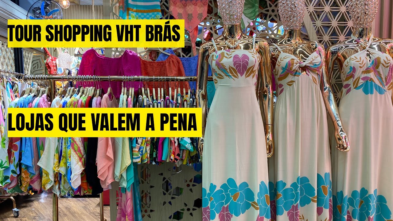 TOUR DE COMPRAS NO BRÁS LOJAS QUE VALEM A PENA COM ÓTIMA QUALIDADE E ÓTIMOS PREÇOS ATACADO E VAREJO 