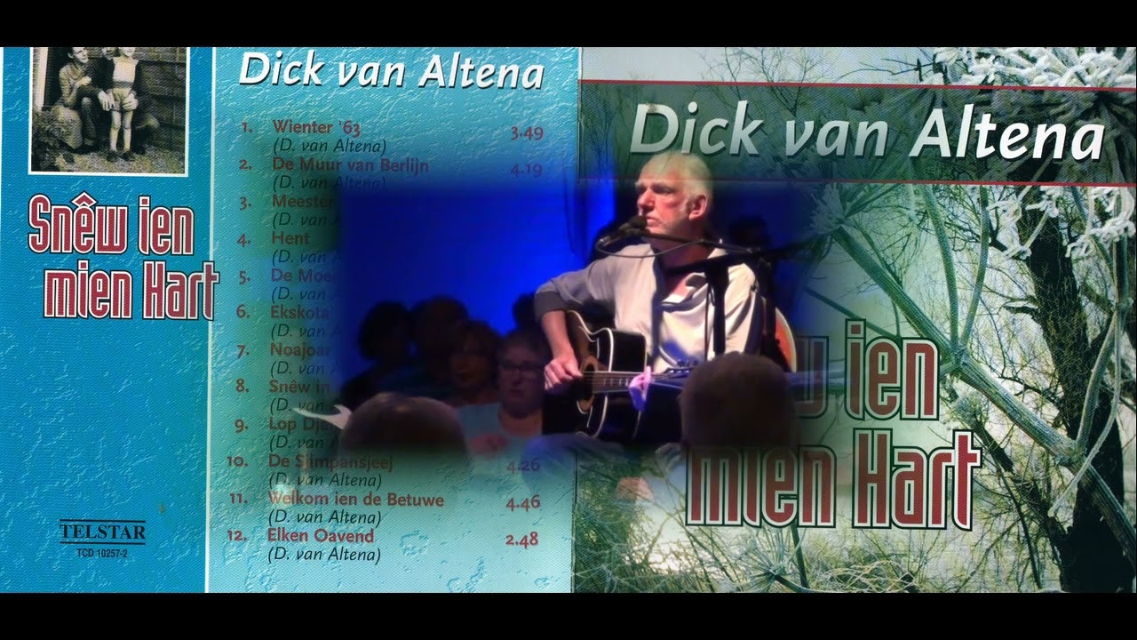 Dick van Altena - Wienter '63 (CD Sn&ecirc;w In Mien Hart)[2005]