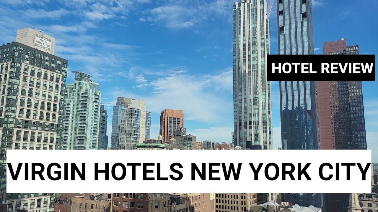 Virgin Hotels New York City: Hotel Review 2023