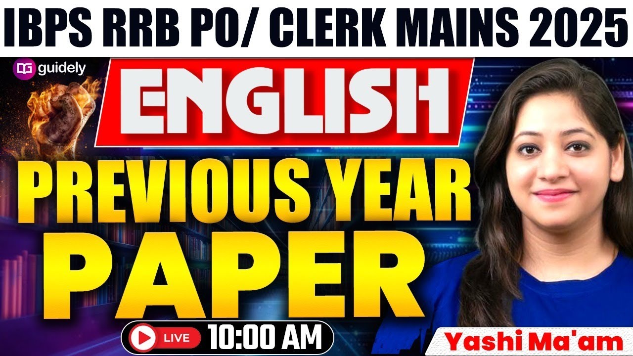 IBPS RRB Clerk/PO Mains English 2025 | English Previous Year Paper | English By Yashi Ma'am