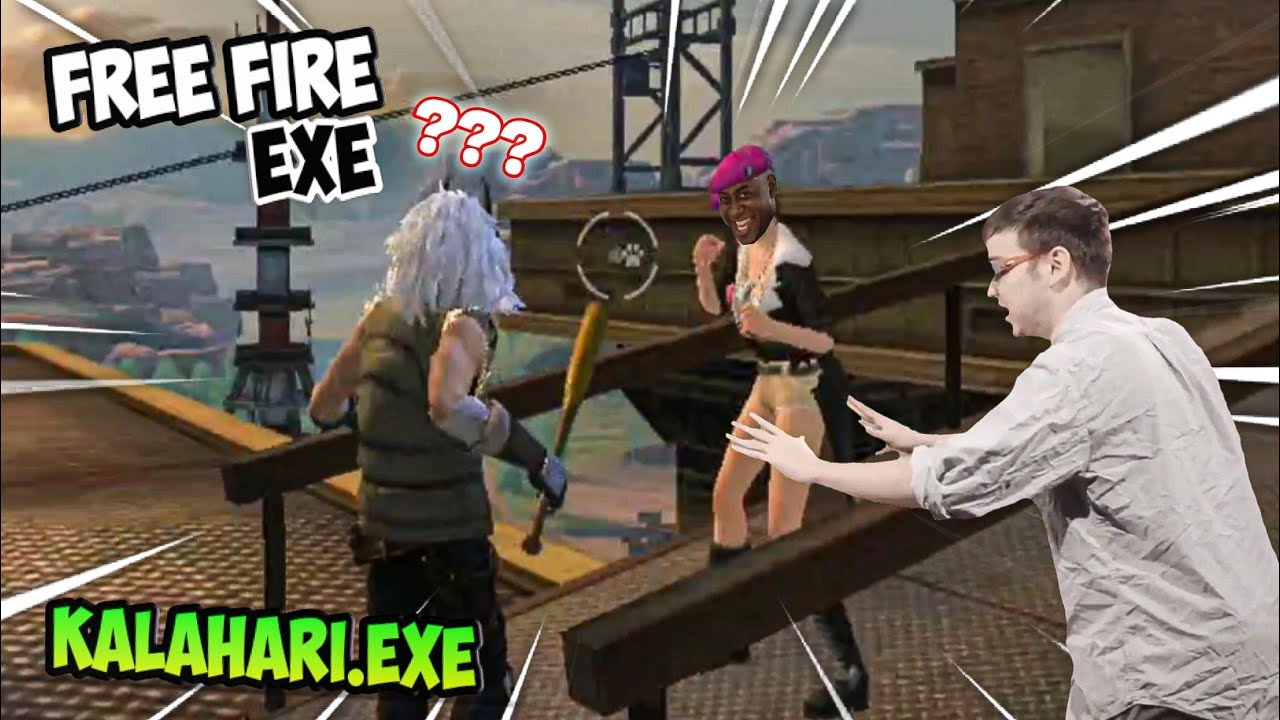 kalahari.exe | FREE FIRE.EXE
