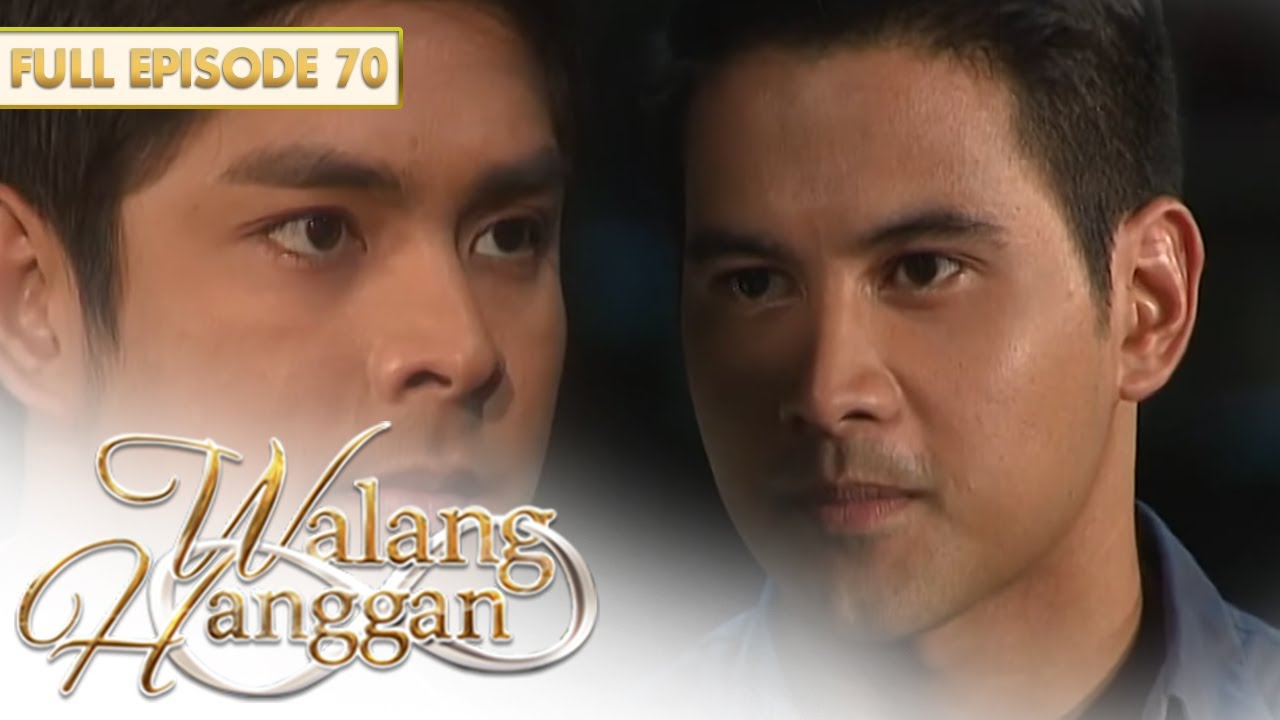 [ENG SUBS] Full Episode 70 | Walang Hanggan