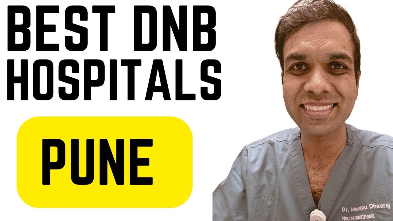 Best DNB Hospitals in PUNE