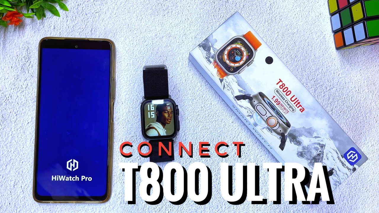 Как подключить умные часы T800 Ultra к телефону || Установка HiWatch Pro