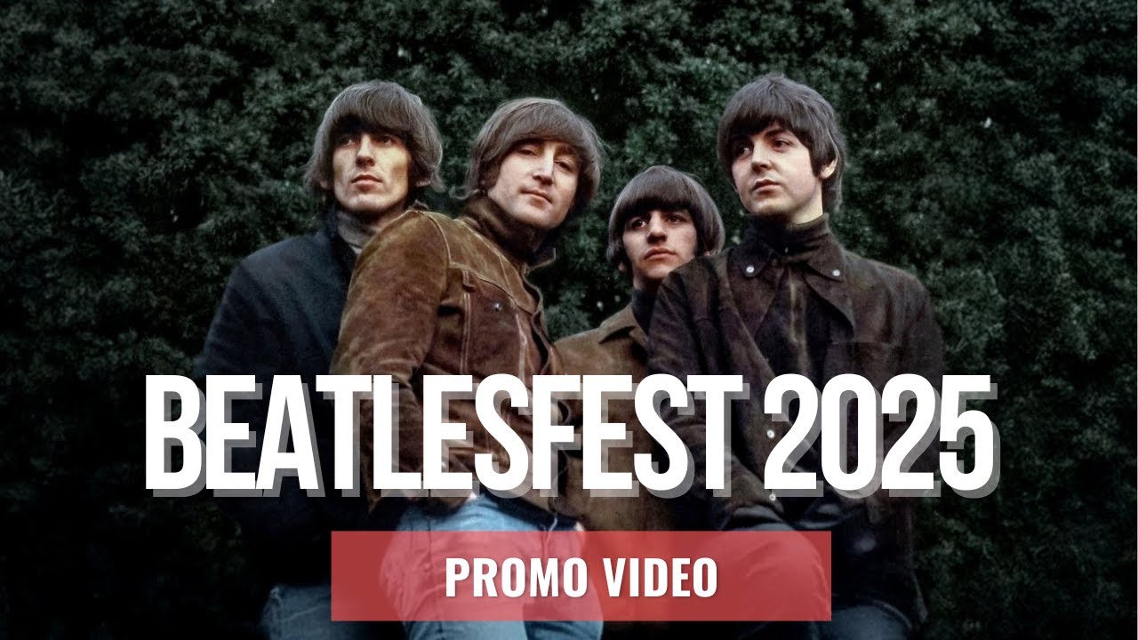 The Beatles Festival 2025 Promo