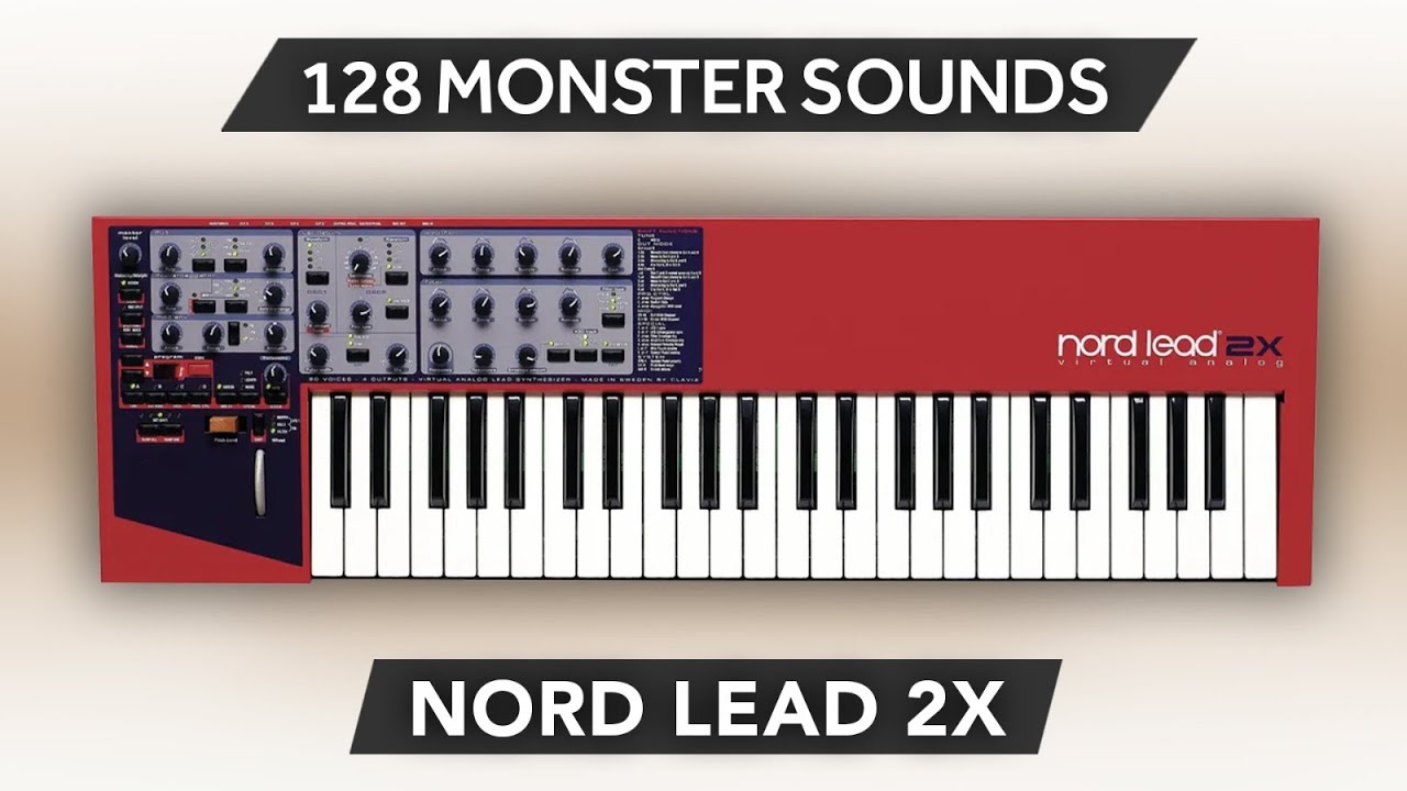 NORD LEAD 2 / 2x / RACK ♫ 128 Custom Sounds ► Monster Pack V1 Sound Bank