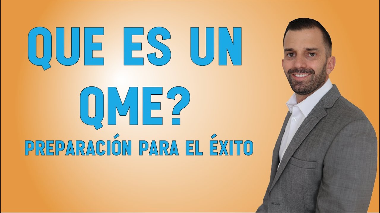 ¿Qué Es un QME o AME y Cómo Me Preparo Para Mi Cita?