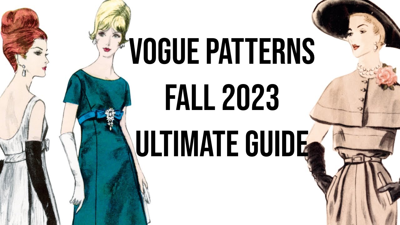 Sewing Snark: A Closer Look at Vogue's Fall 2023 Patterns